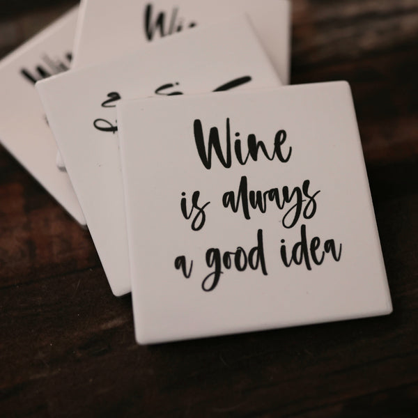 Wine... Good Idea